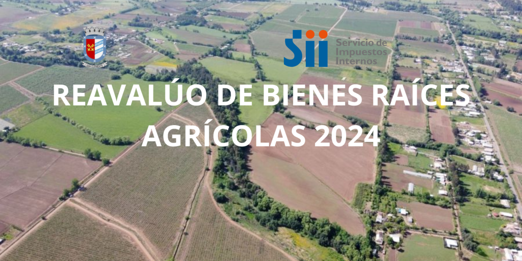 REAVALÚO DE BIENES RAÍCES AGRÍCOLAS